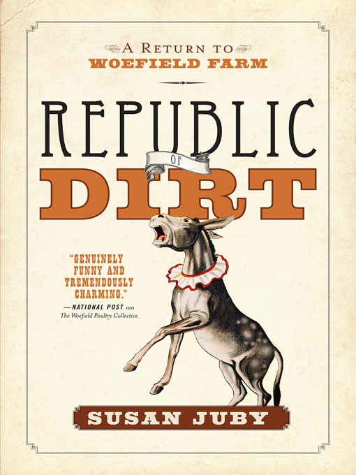 Title details for Republic of Dirt by Susan Juby - Available